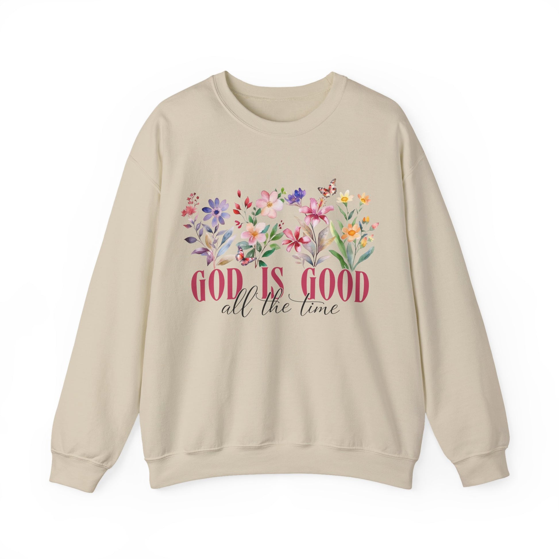 Beige sweatshirt with floral design and 'God is good all the time' text on a white background