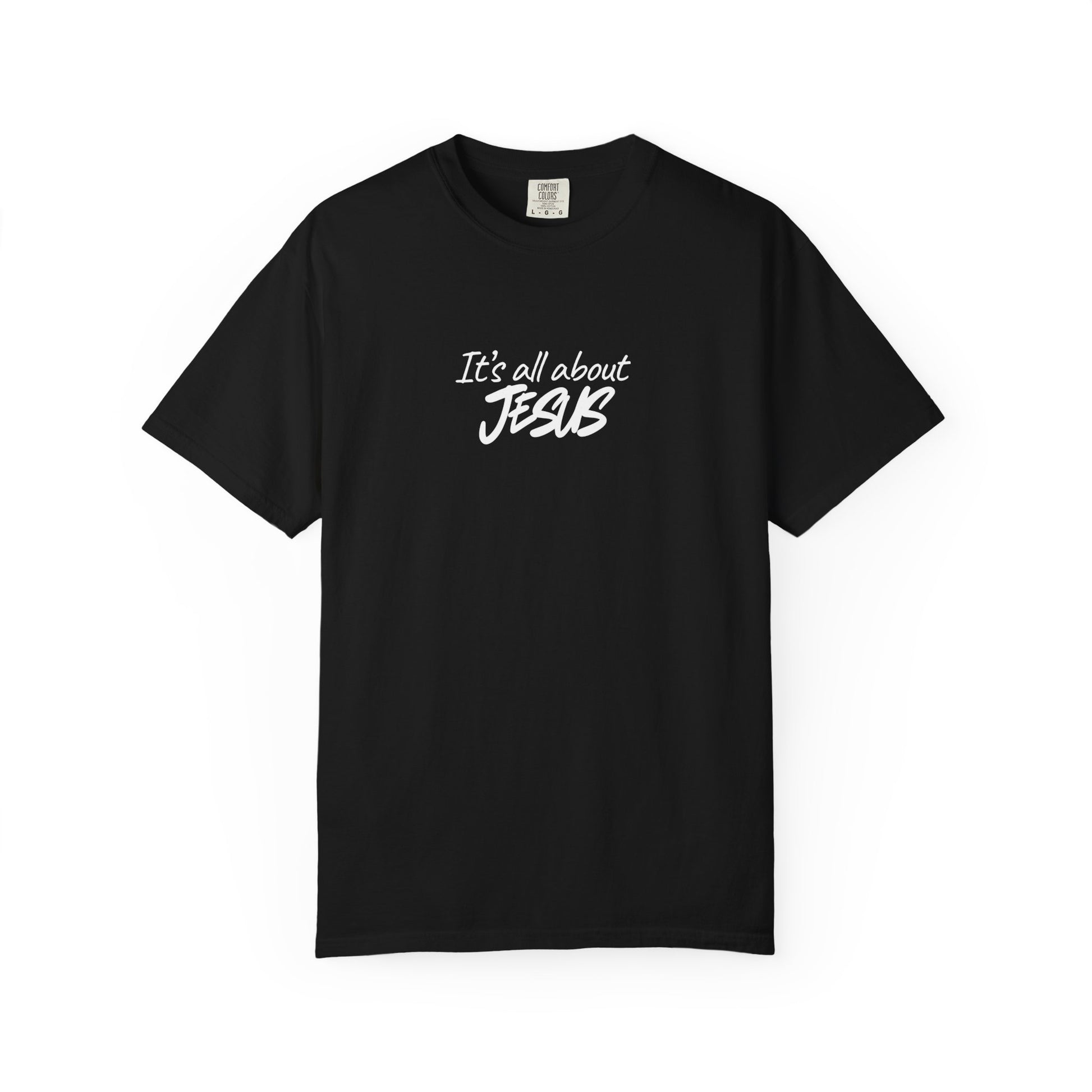 Black t-shirt with 'It's all about JESUS' text on a white background