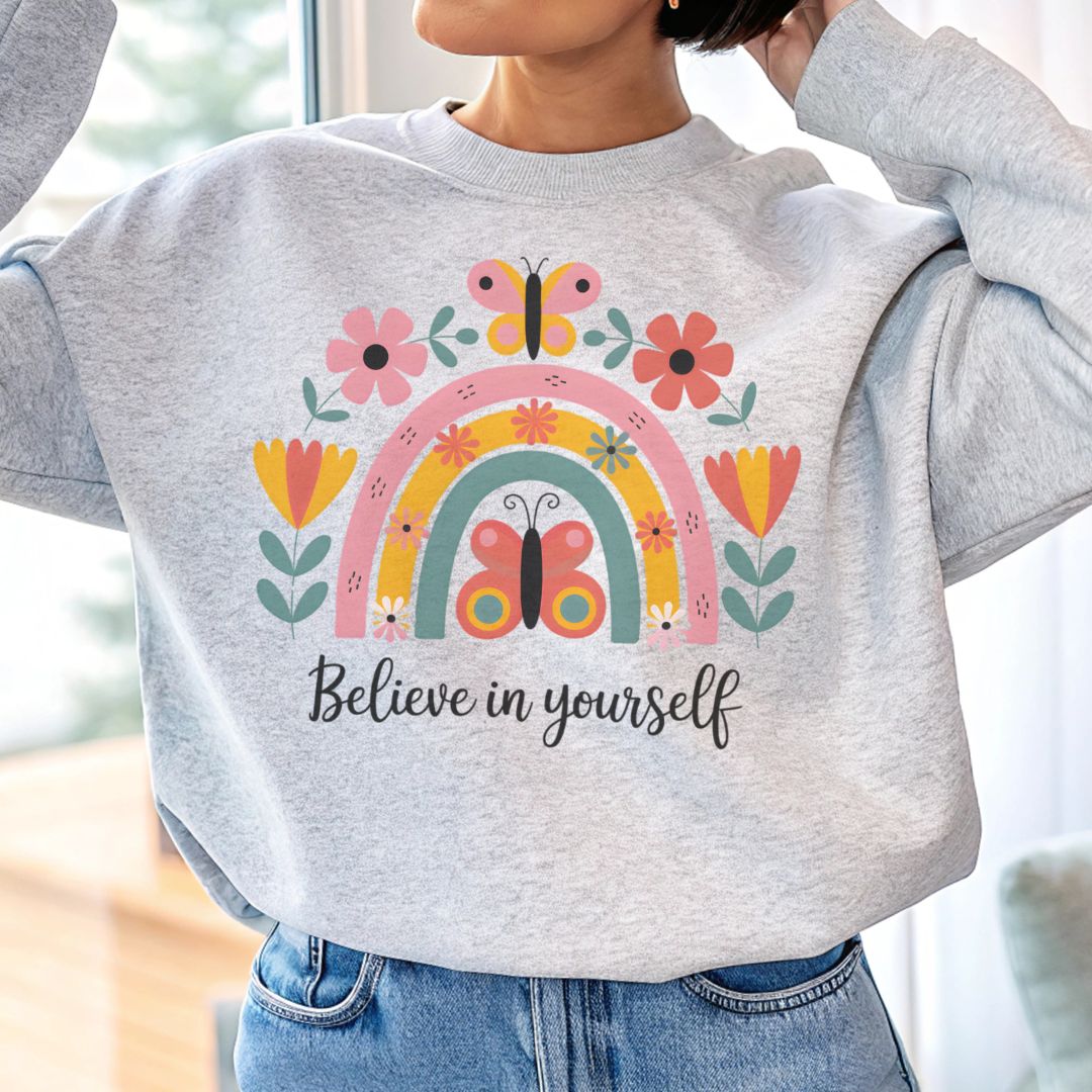 Inspirational Rainbow Sweatshirt | Cozy 'Believe in Yourself' Gift